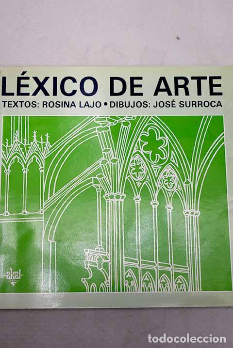 books: L&eacute;xico de arte: Lajo, Rosina; Surroca, Josep.- Lajo, Rosina; Surroca, Josep