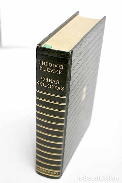 books: Obras selectas: Plievier, Theodor.- Plievier, Theodor