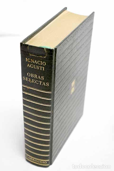 books: Obras selectas: Agust&iacute;, Ignacio.- Agust&iacute;, Ignacio