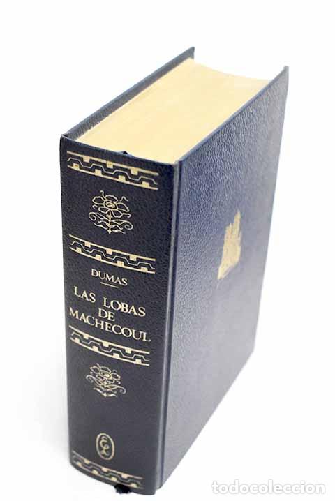 books: Las lobas de Machecoul.- Dumas, Alejandro