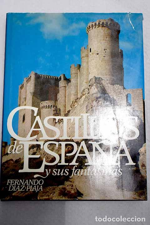 books: Castillos de Espa&ntilde;a y sus fantasmas.- D&iacute;az-Plaja, Fernando