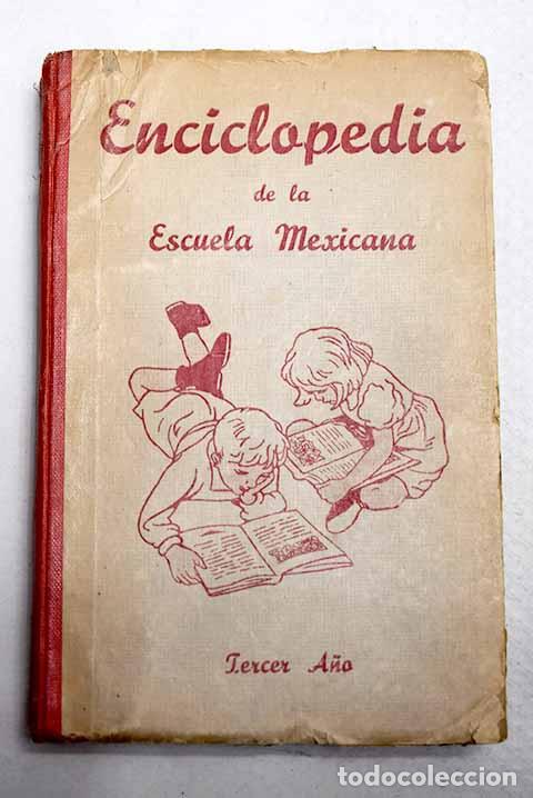 books: Enciclopedia de la escuela mexicana
