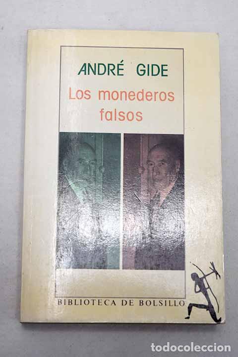 Libros: Los monederos falsos.- Gide, Andr&eacute;