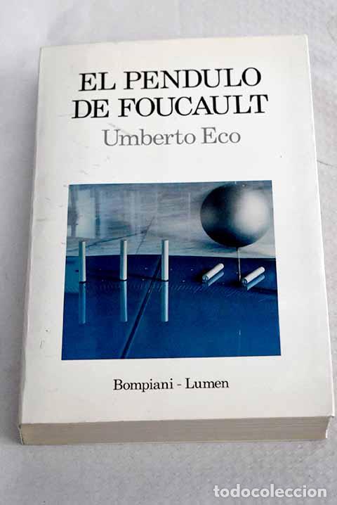 Libros: El p&eacute;ndulo de Foucault.- Eco, Umberto