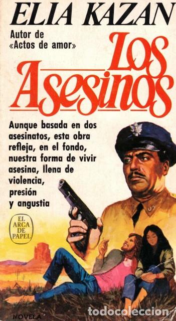 Libros: LOS ASESINOS - KAZAN, ELIA - Foto 1