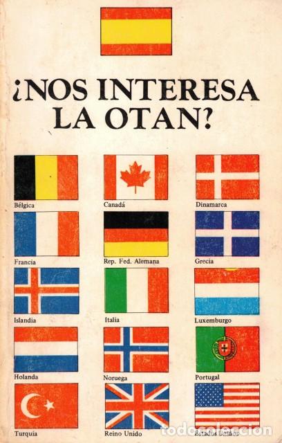 Livres: &iquest;NOS INTERESA LA OTAN? - DE SALAS LOPEZ, FERNANDO