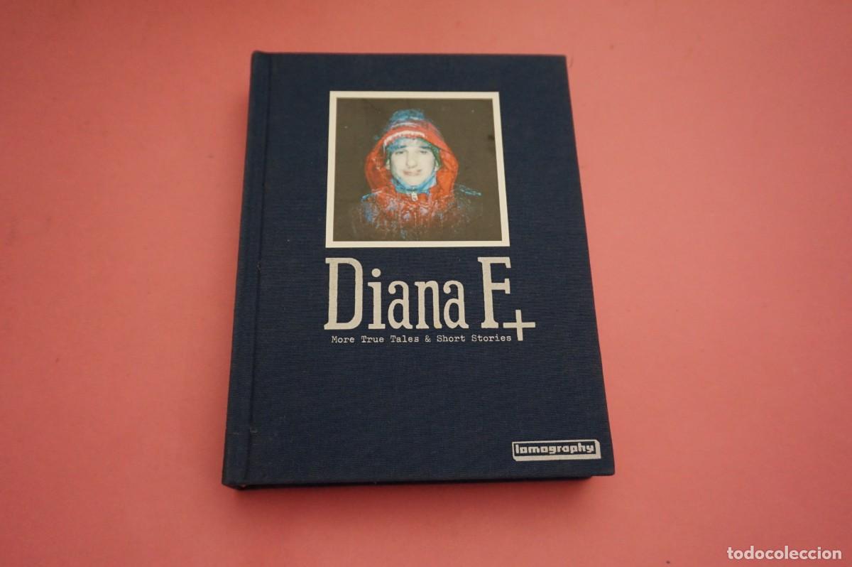 Libros: 3C/ DIANA F - MORE TRUE TALES & SHORT STORIES / LOMOGRAPHY EDITOR