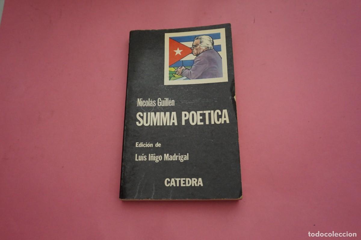 Libros: 4B/ SUYMMA POETICA - NICOLAS GUILLEN - CATEDRA ED.,