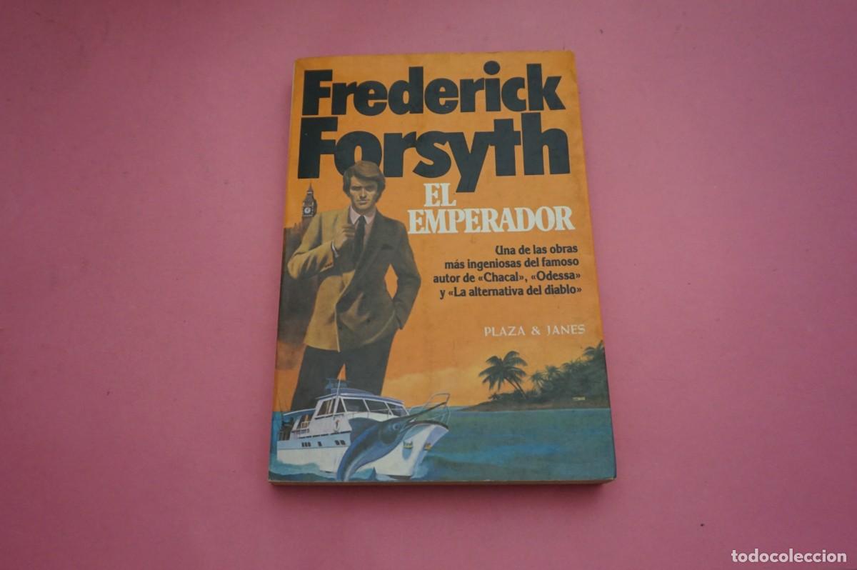 B&uuml;cher: 4B/ EL EMPERADOR - FREDERICK FORSYTH / PLAZA JANES EDITOR
