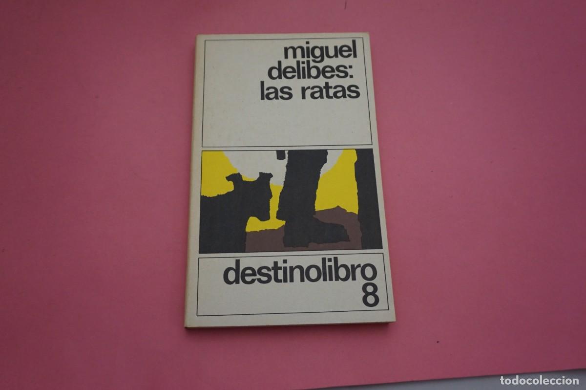 B&uuml;cher: 4B/ LAS RATAS - MIGUEL DELIBES / DESTINOLIBRO ED