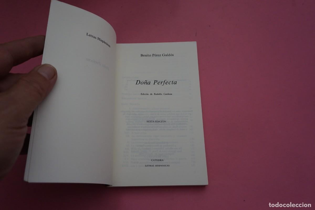 Libros: 4B/ DO&Ntilde;A PERFECTA - BENITO PEREZ GALDOS / CATEDRA EDITOR - Foto 2