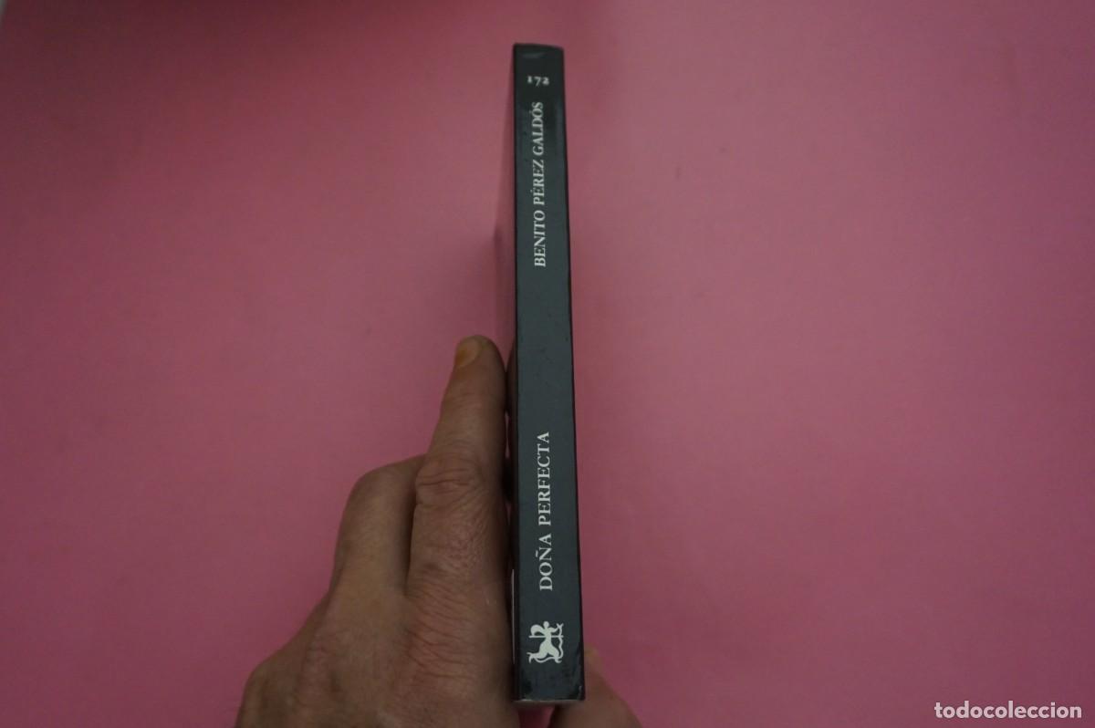 Libros: 4B/ DO&Ntilde;A PERFECTA - BENITO PEREZ GALDOS / CATEDRA EDITOR - Foto 6