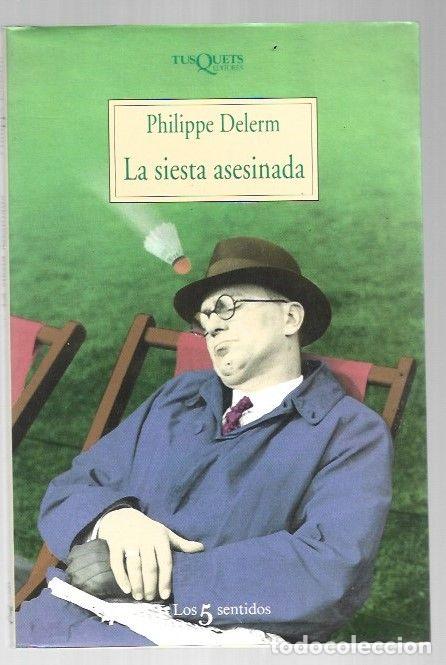 Livros em segunda m&atilde;o: SIESTA ASESINADA - LA - DELERM, PHILIPPE