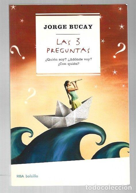 B&uuml;cher: 3 PREGUNTAS - LAS (LAS TRES PREGUNTAS) - BUCAY, JORGE