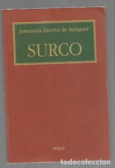 Libros: SURCO - ESCRIVA DE BALAGUER, JOSEMARIA - Foto 1