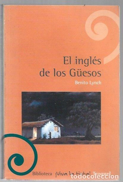 B&uuml;cher: INGLES DE LOS G&Uuml;ESOS - EL - LYNCH, BENITO