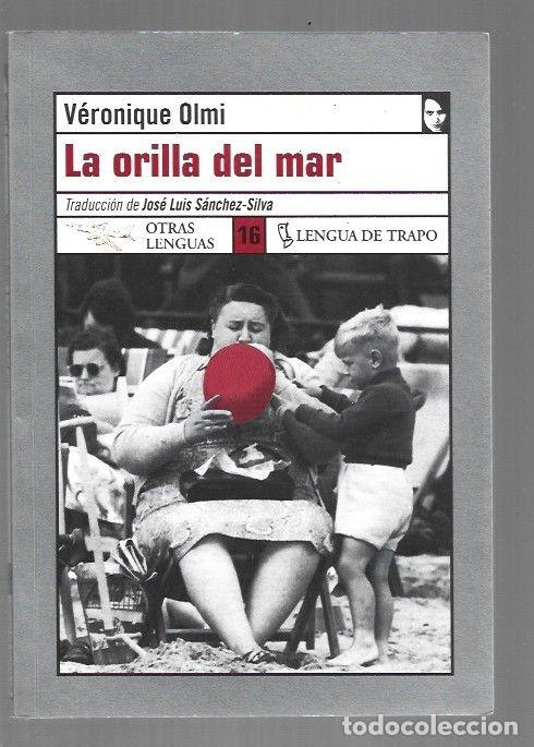 Libros: ORILLA DEL MAR - LA - OLMI, VERONIQUE - Foto 1