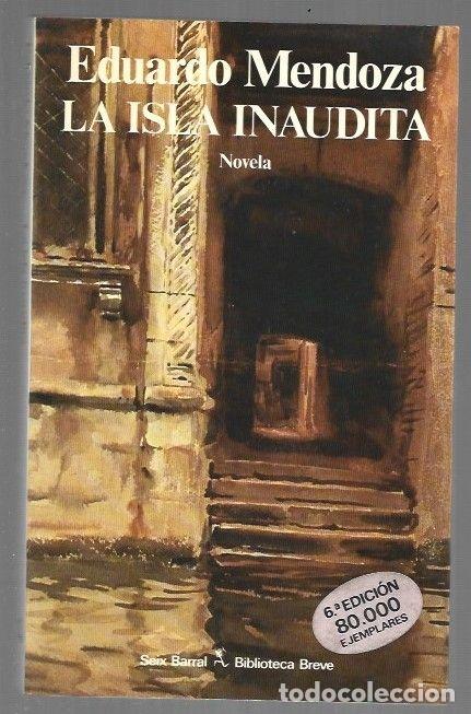 books: ISLA INAUDITA - LA - MENDOZA, EDUARDO
