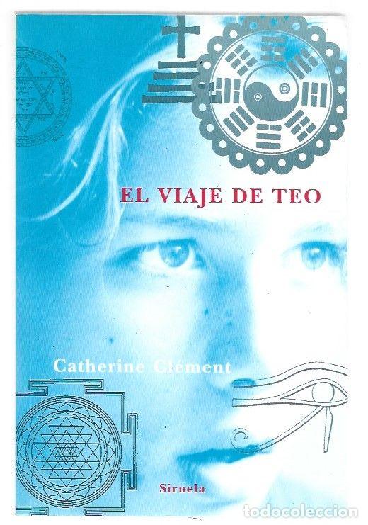 B&uuml;cher: VIAJE DE TEO - EL - CLEMENT, CATHERINE
