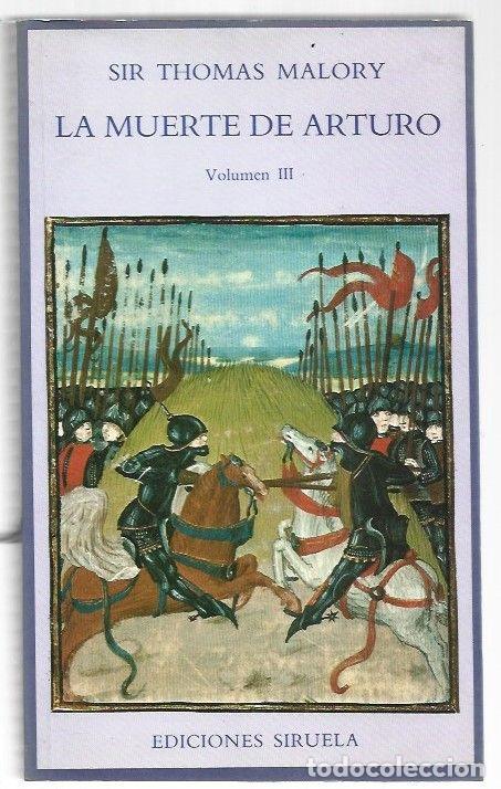 Libri di seconda mano: MUERTE DE ARTURO - LA. VOLUMEN III - SIR THOMAS MALORY