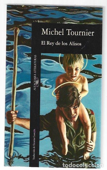 Libri di seconda mano: REY DE LOS ALISOS - EL - TOURNIER, MICHEL