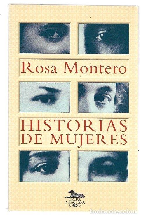 Libri di seconda mano: HISTORIAS DE MUJERES - MONTERO, ROSA