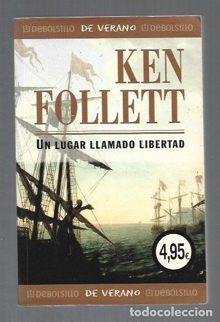 books: LUGAR LLAMADO LIBERTAD - UN - FOLLETT, KEN