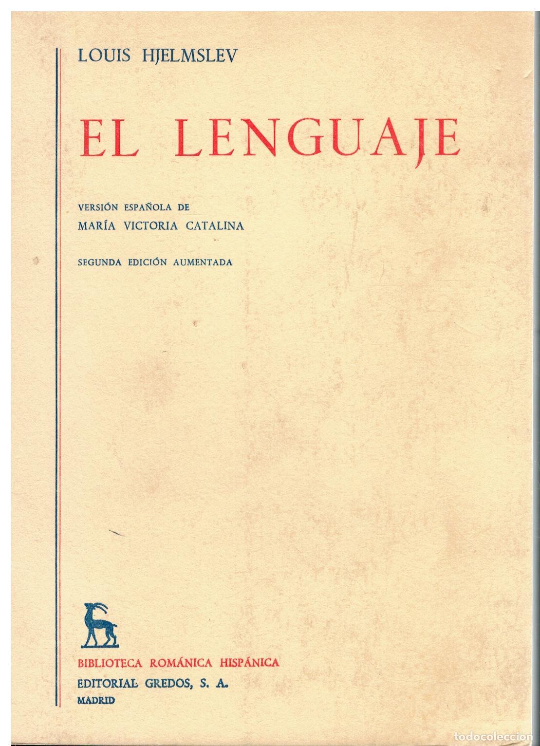 B&uuml;cher: EL LENGUAJE. Versi&oacute;n espa&ntilde;ola de Mar&iacute;a Victoria Catalina. 2&ordf; ed. aumentada. Con sello biblioteca.
