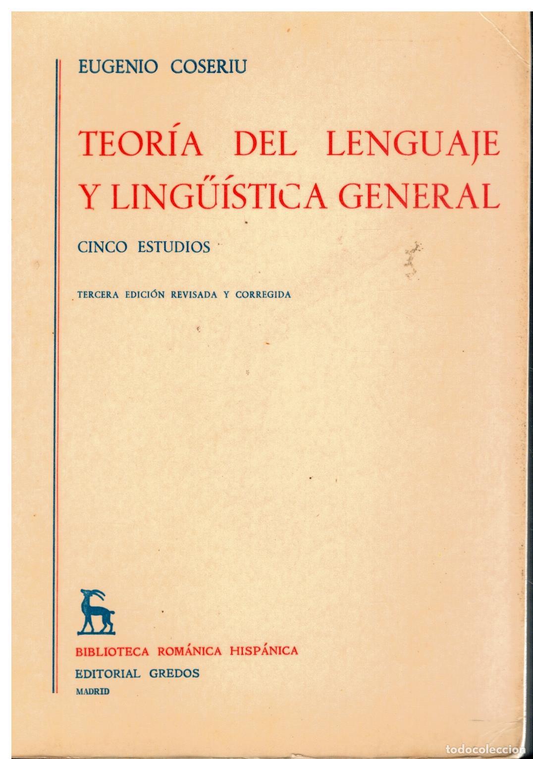 Livres: TEOR&Iacute;A DEL LENGUAJE Y LING&Uuml;&Iacute;STICA GENERAL. CINCO ESTUDIOS. 3&ordf; ed.