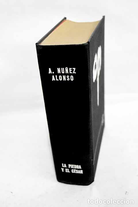 books: La piedra y el C&eacute;sar.- N&uacute;&ntilde;ez Alonso, Alejandro