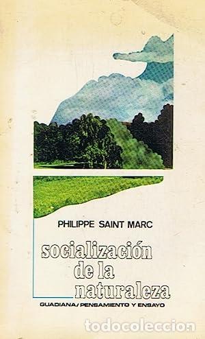books: Socializaci&oacute;n de la naturaleza - Saint Marc,Philippe