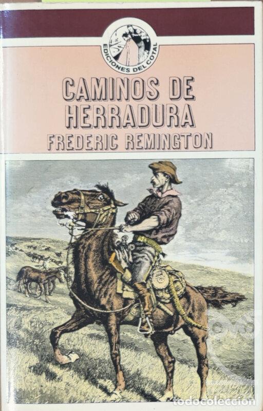books: Caminos de herradura - Frederic Remington