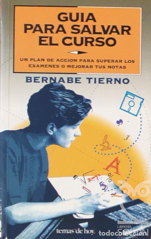 books: Gu&iacute;a para salvar el curso - Bernab&eacute; Tierno
