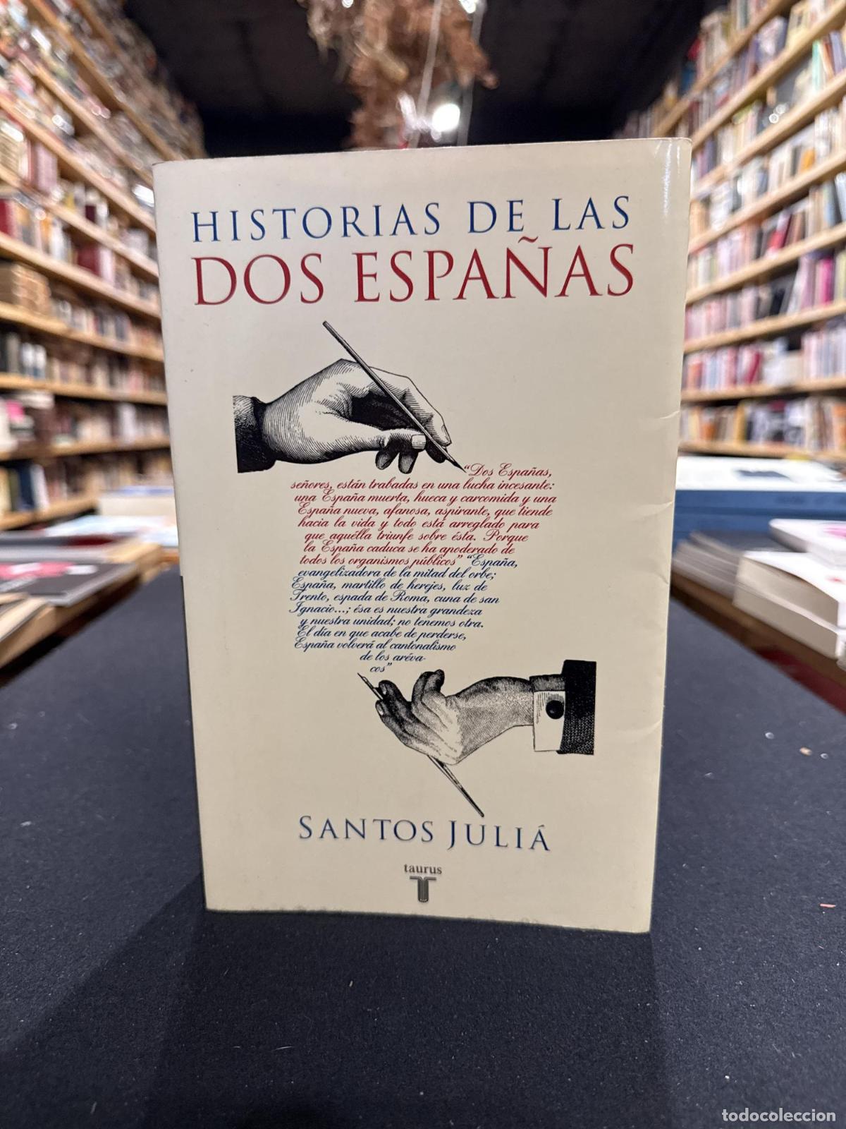 Livros em segunda m&atilde;o: Historias de las dos Espa&ntilde;as - Santos Juli&aacute;
