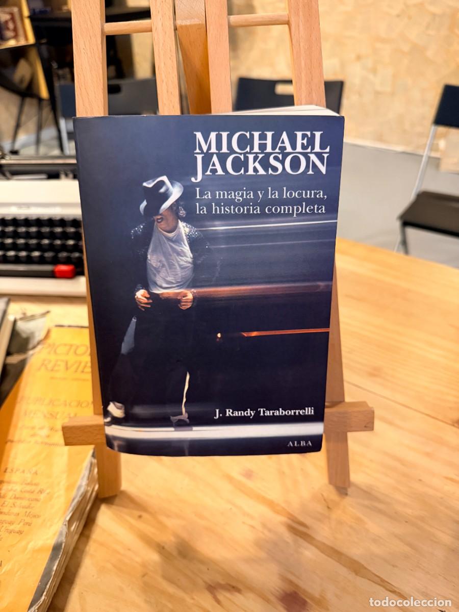 Livros em segunda m&atilde;o: MICHAEL JACKSON- LA MAGIA Y LA LOCURA, LA HISTORIA COMPLETA- J. Randy Taraborrelli-SIRUELA
