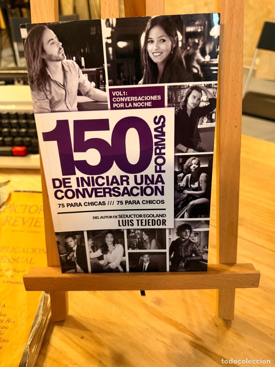 Livros em segunda m&atilde;o: 150 FORMAS DE INICAR UNA CONVERSACI&Oacute;N- LUIS TEJEDOR