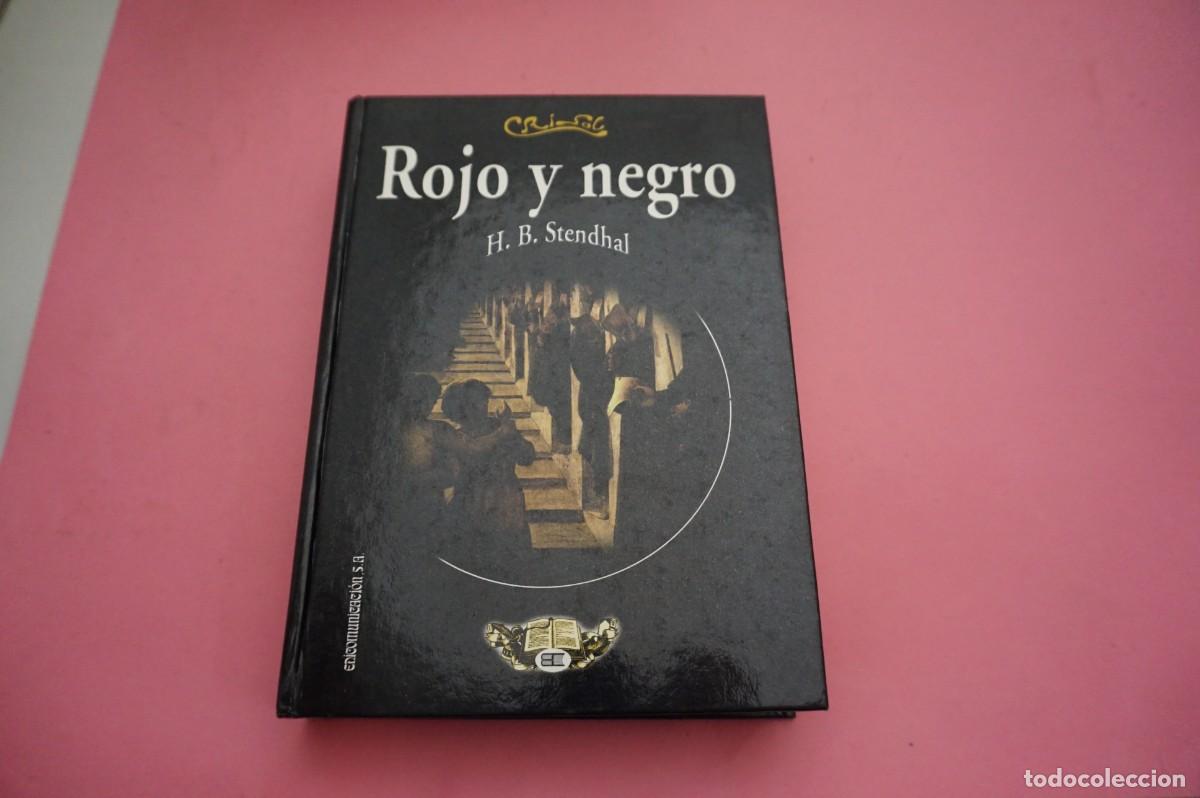 Libros: 7C/ ROJO Y NEGRO - H.B. STENDHAL / EDICOMUNICACION S.A.