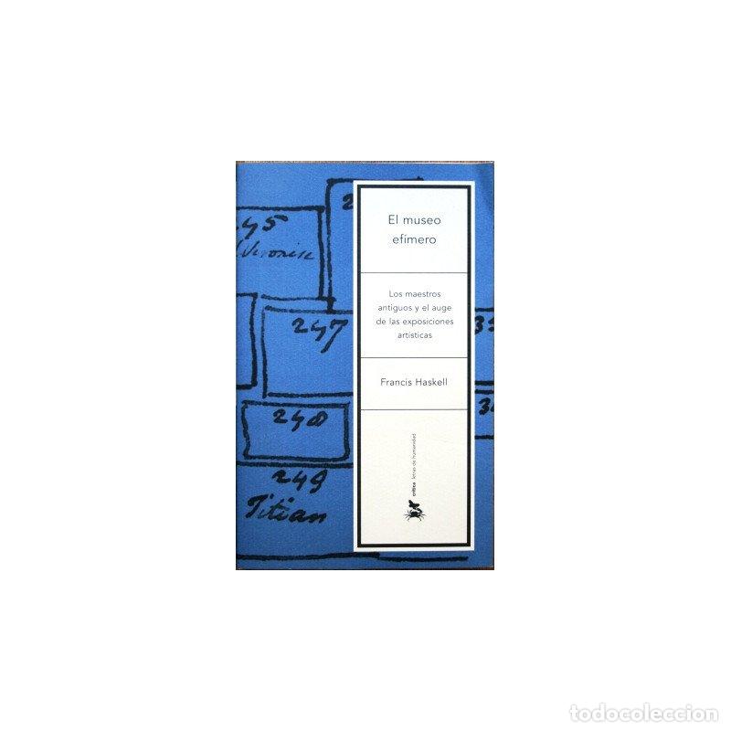 Livros em segunda m&atilde;o: El museo ef&iacute;mero - HASKELL, Francis