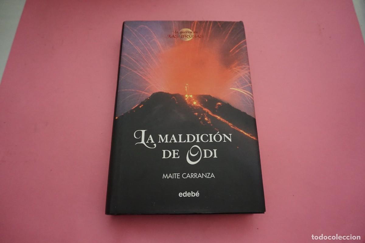 Libri di seconda mano: 7C/ LA MALDICION DE ODI - MAITE CARRANZA / EDITORIAL EDEBE