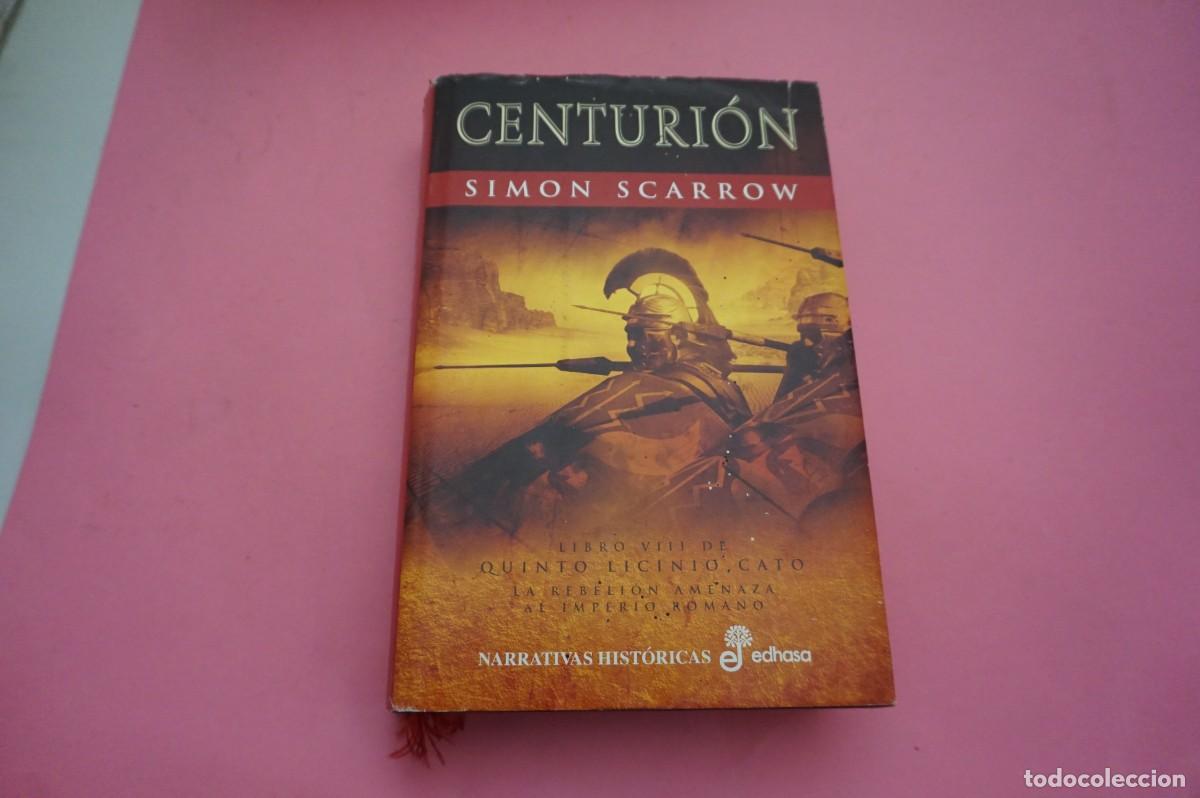 books: 8D/ CENTURION - SIMON SCARROW / EDITORIAL EDHASA