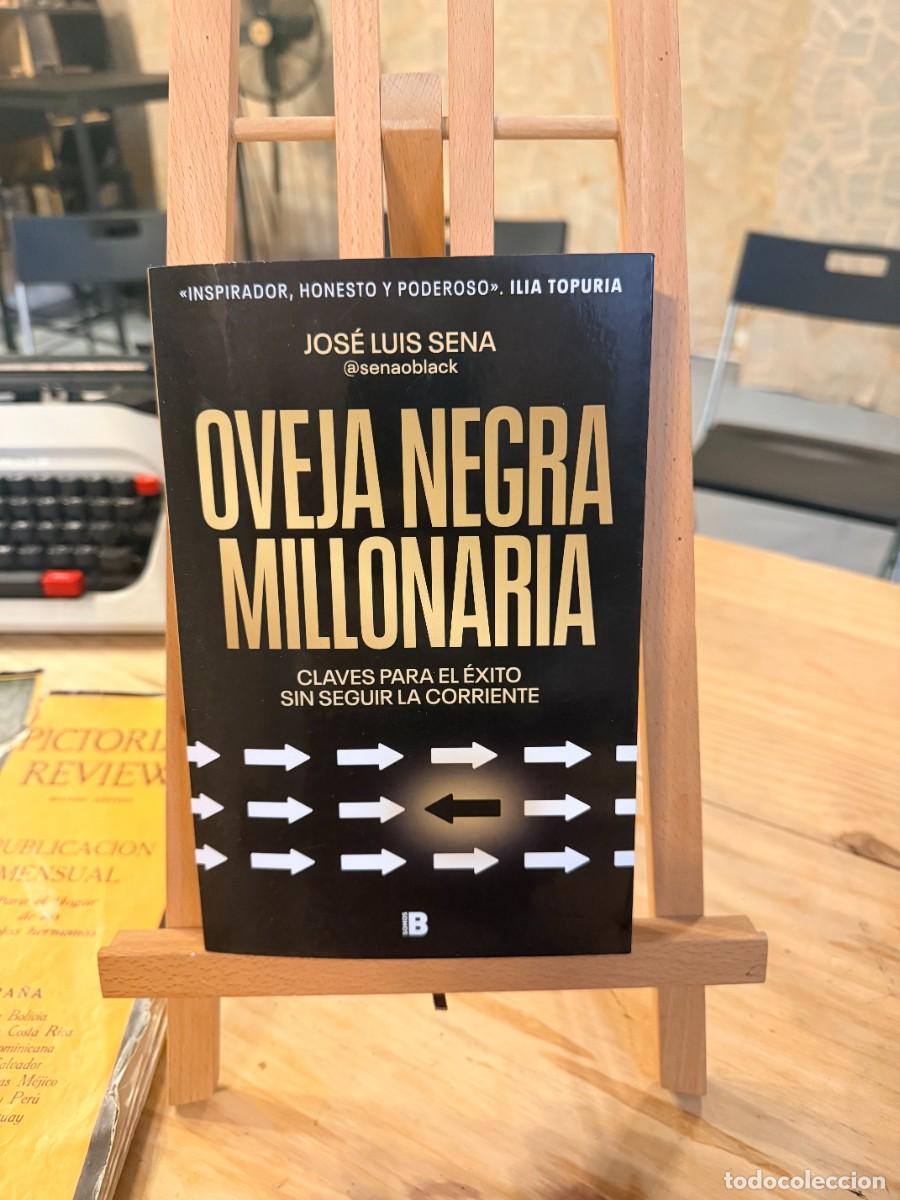 Libri di seconda mano: OVEJA NEGRA MILLONARIA- CLAVES PARA EL &Eacute;XITO SIN SEGUIR LA CORRIENTE- JOS&Eacute; LUIS SENA