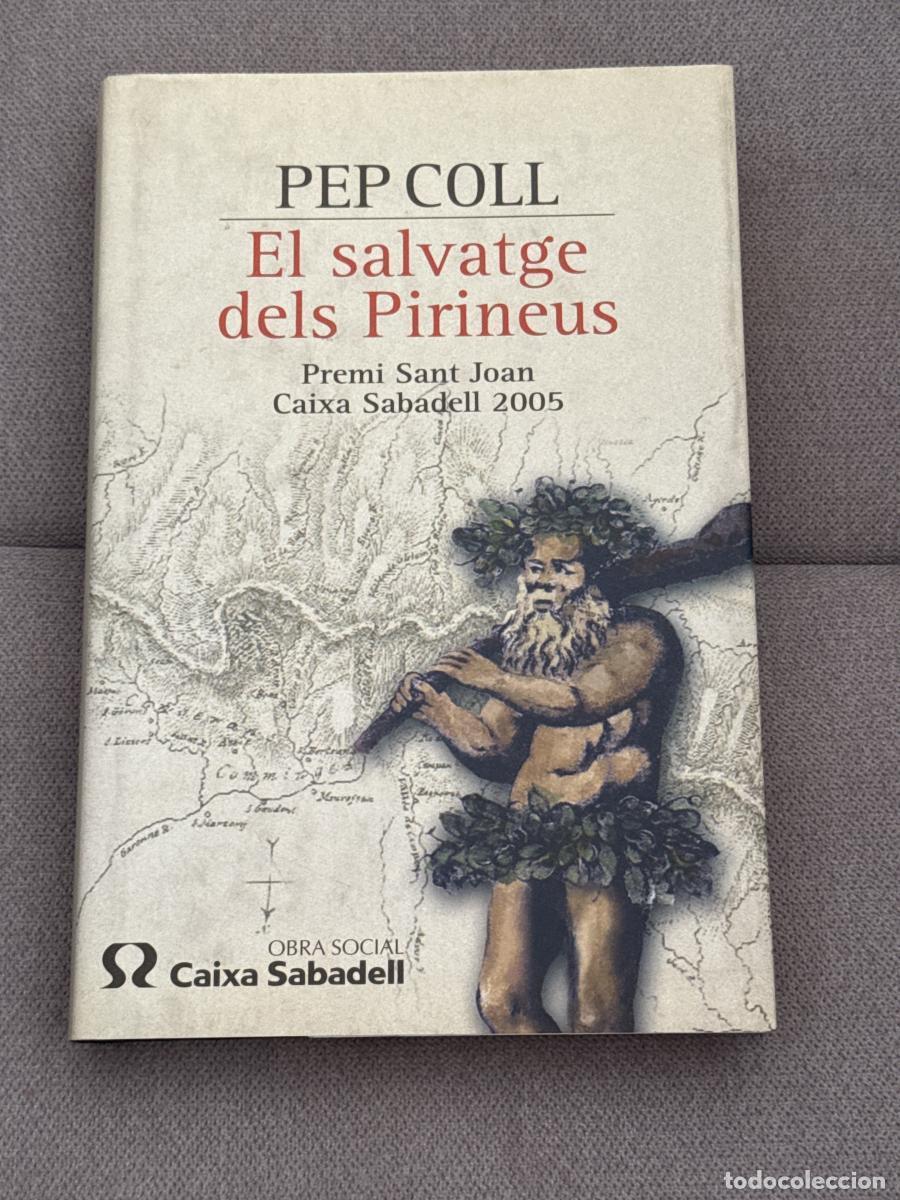 Libri di seconda mano: El salvatge dels Pirineus - Mart&iacute;nez Fari&ntilde;as, Enrique