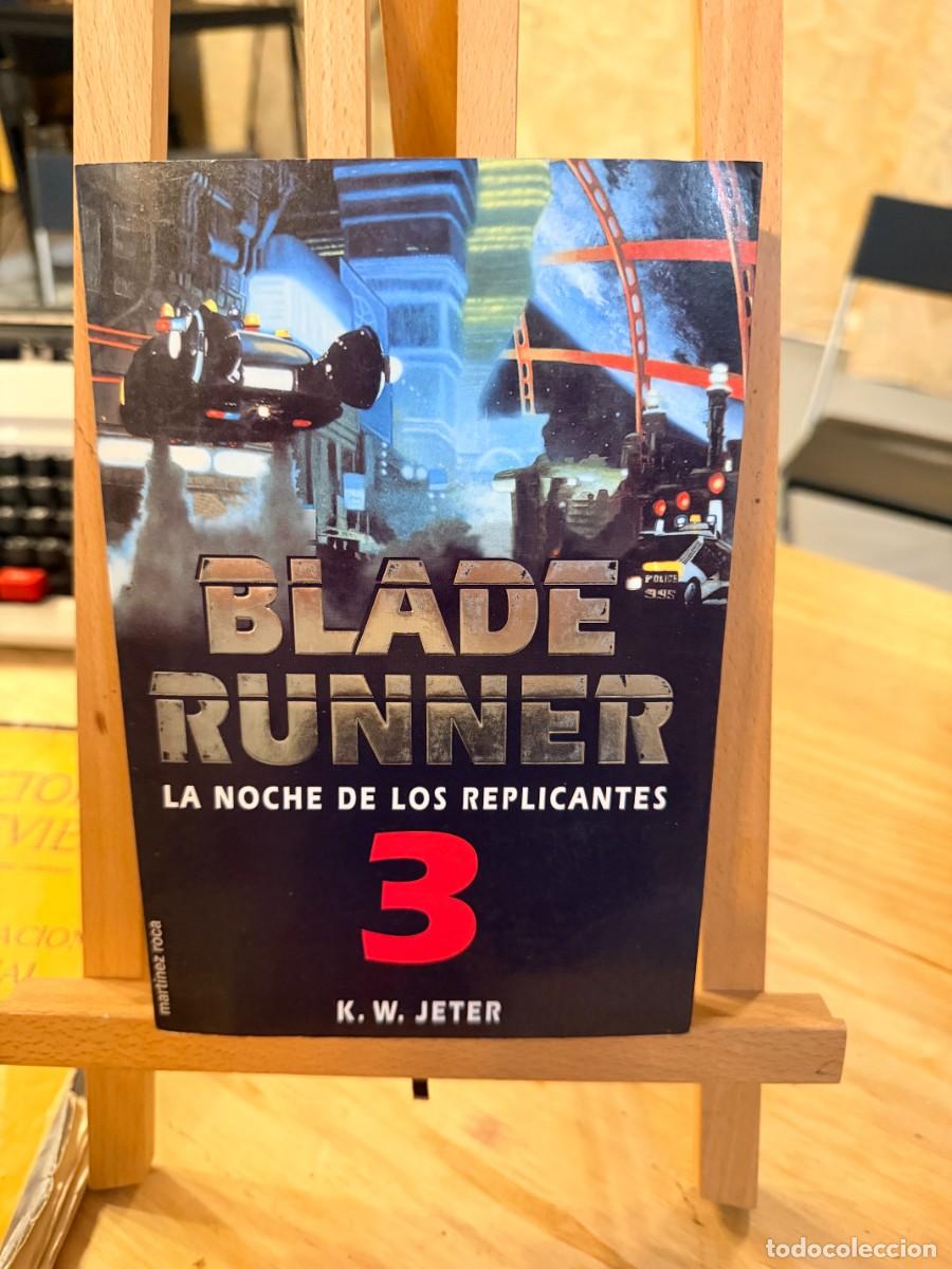 Libros: BLADE RUNNER 3- LA NOCHE DE LOS REPLICANTES- JETER, K. W. - Foto 1