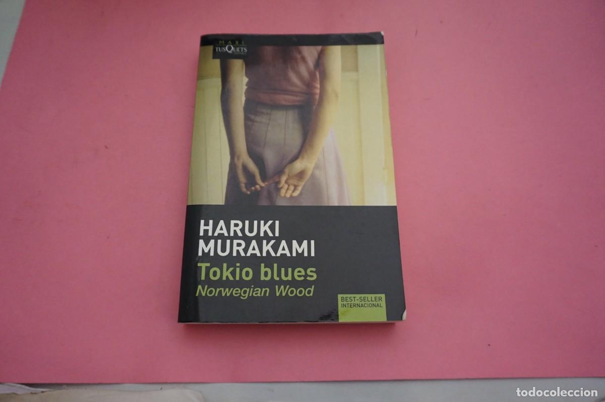 B&uuml;cher: S3/ TOKIO BLUES - HARUKI MURAKAMI / TUSQUETS