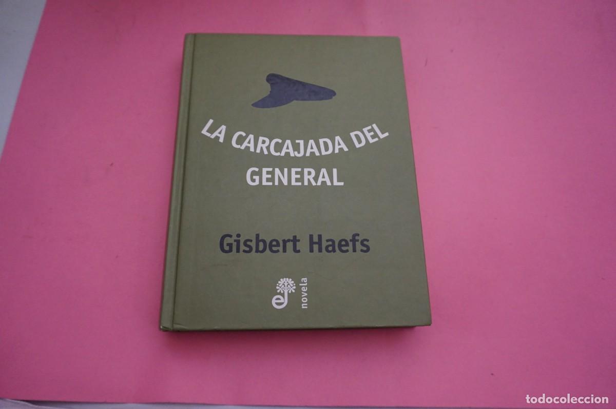 Libros: S3/ LA CARCAJADA DEL GENERAL - GISBERT HAEFS / EDHASA ED. - Foto 1