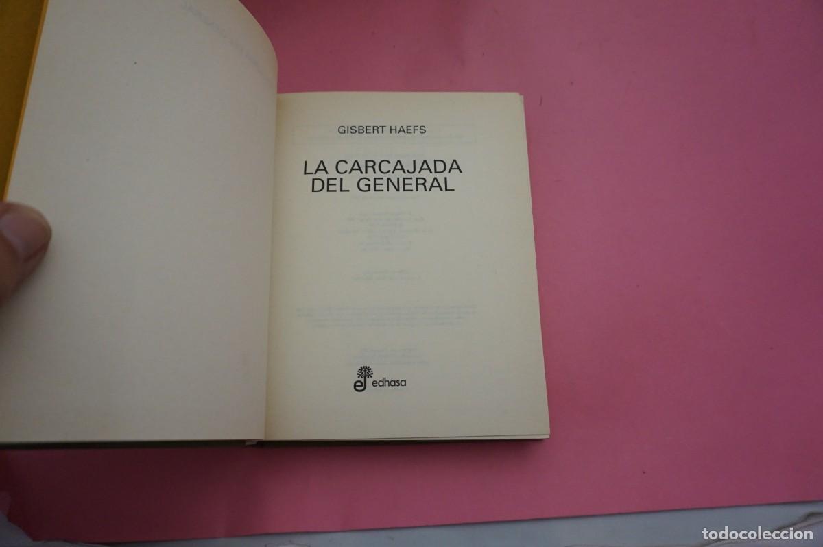 Libros: S3/ LA CARCAJADA DEL GENERAL - GISBERT HAEFS / EDHASA ED. - Foto 2