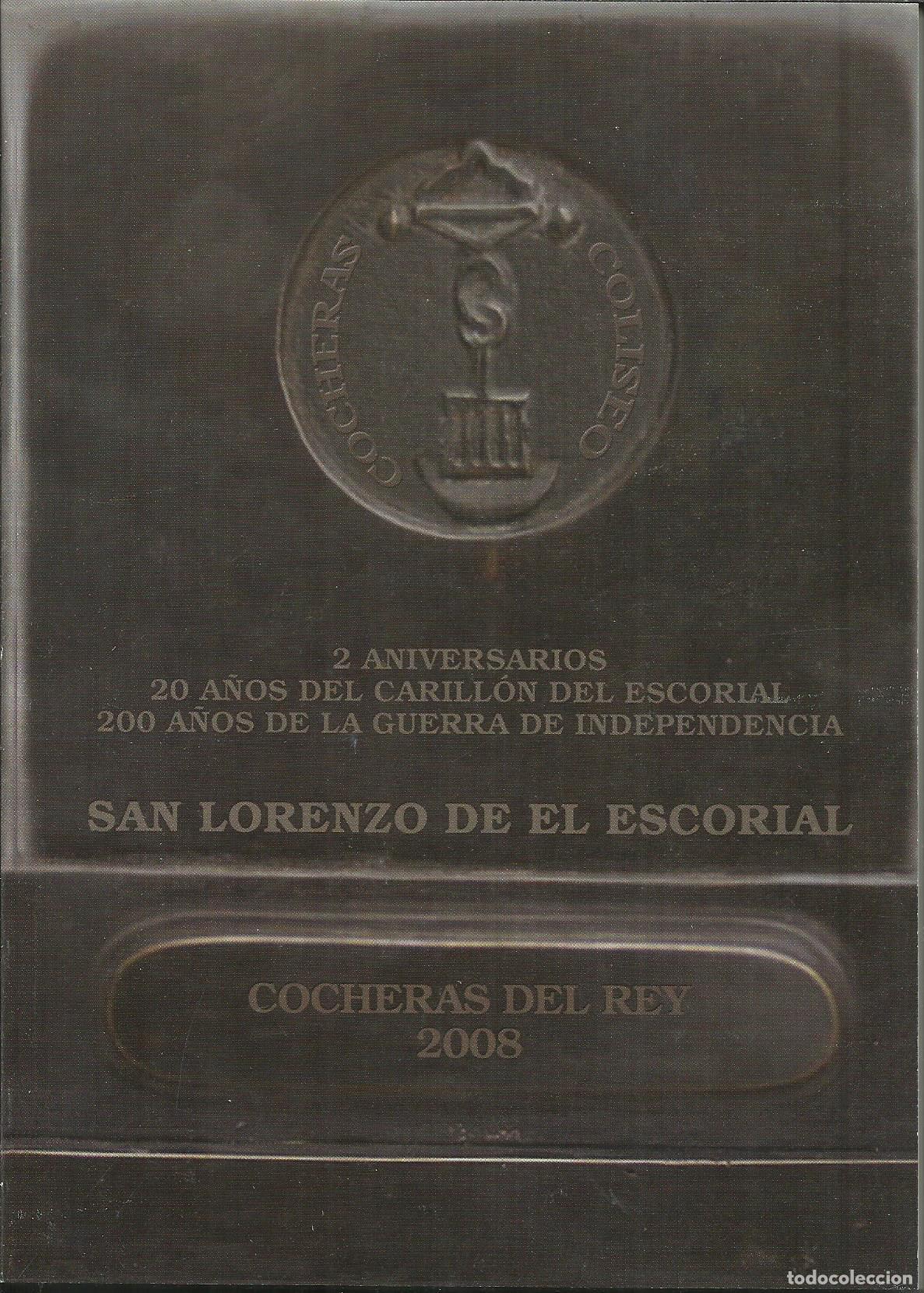 Libri di seconda mano: 2 ANIVERSARIOS. 20 A&Ntilde;OS DEL CARILLON DEL ESCORIAL. 200 A&Ntilde;OS DE LA GUERRA DE LA INDEPENDENCIA - MART&Iacute;