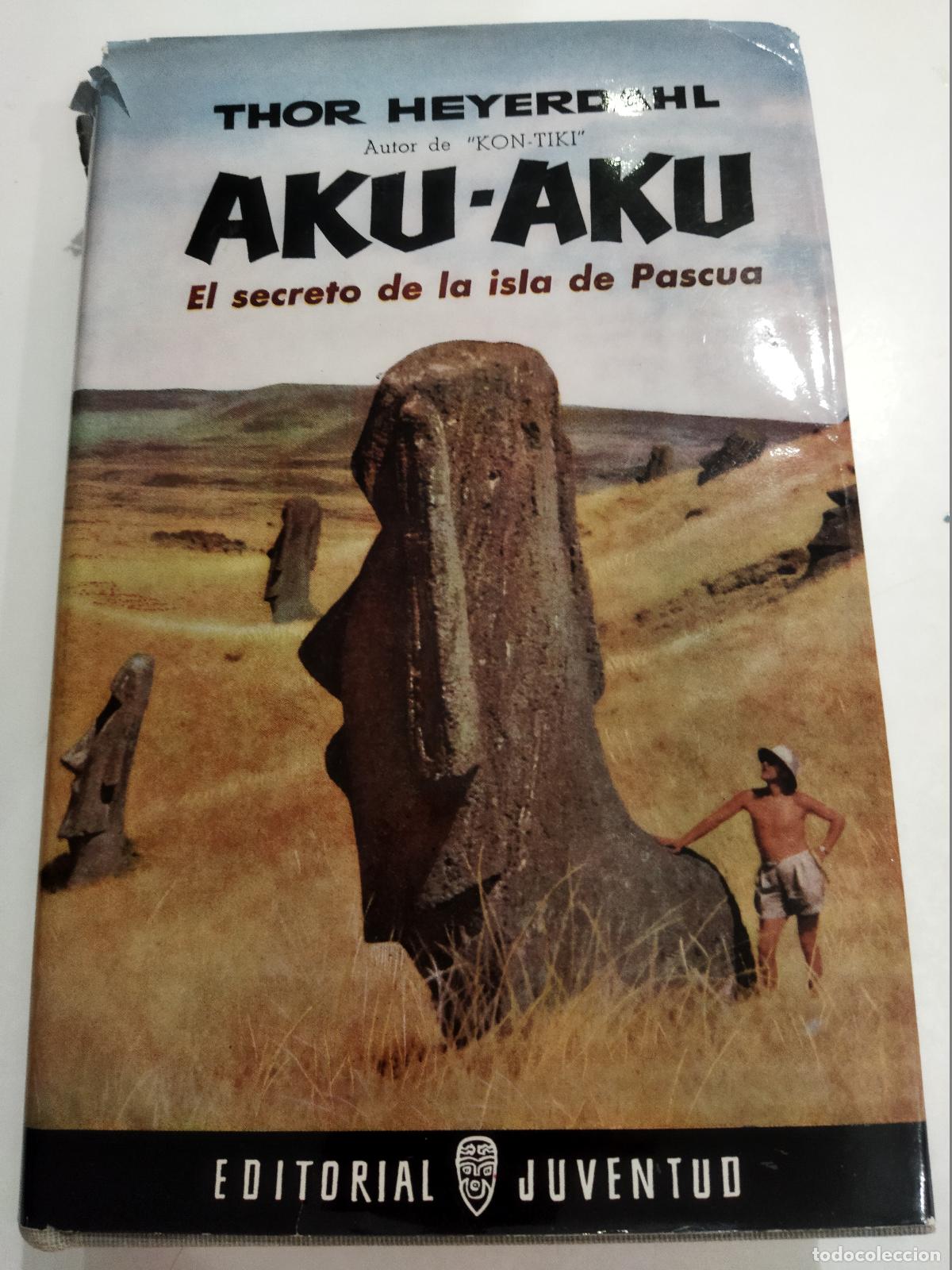 B&uuml;cher: AKU-AKU - HEYERDAHL , THOR
