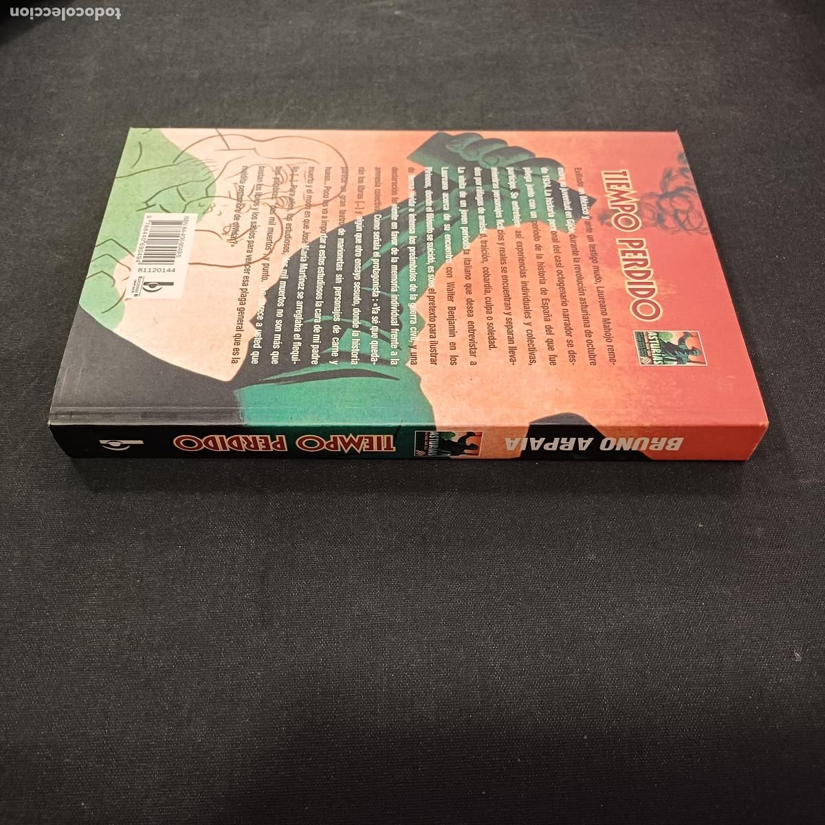 Libros: TIEMPO PERDIDO/BRUNO ARPAIA. - Foto 3