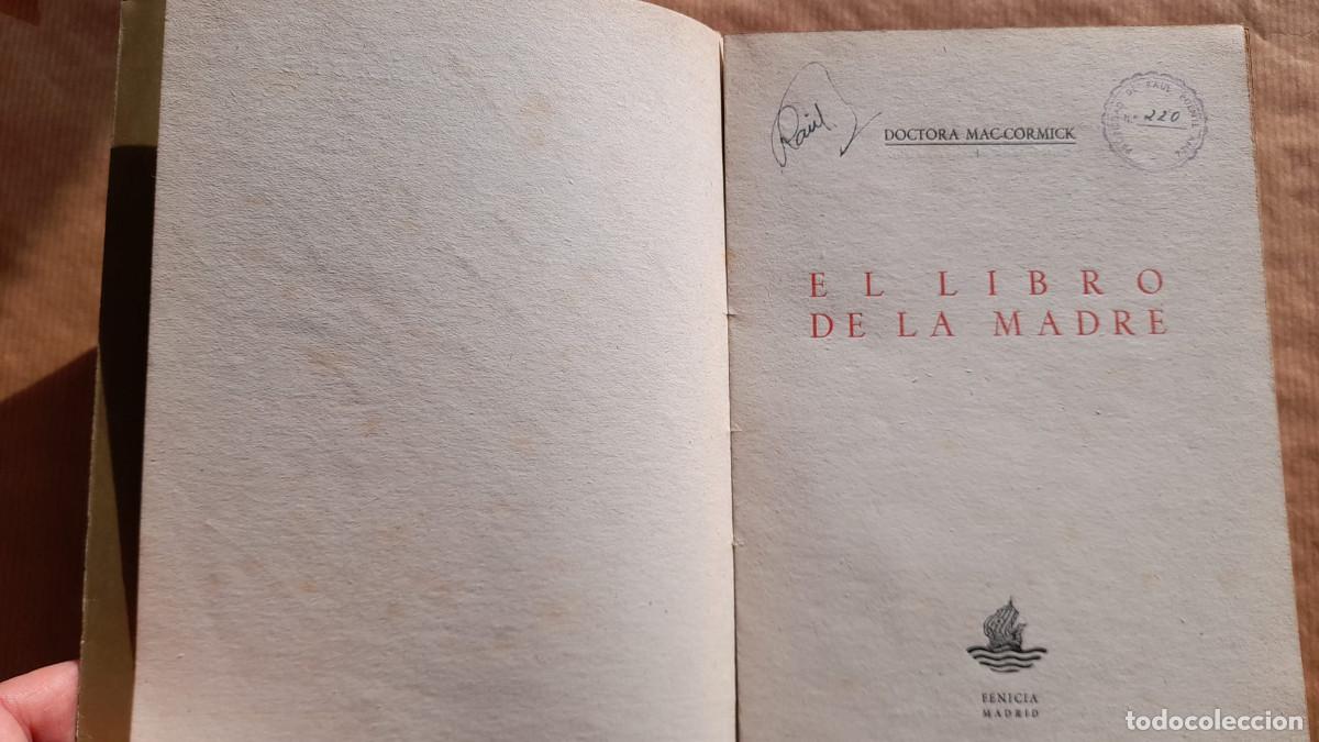 Libros: EL LIBRO DE LA MADRE - Doctora Mc Cormick 1947 - Foto 2